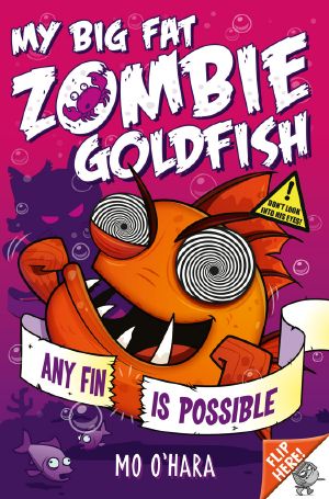 [My Big Fat Zombie Goldfish 04] • Any Fin Is Possible